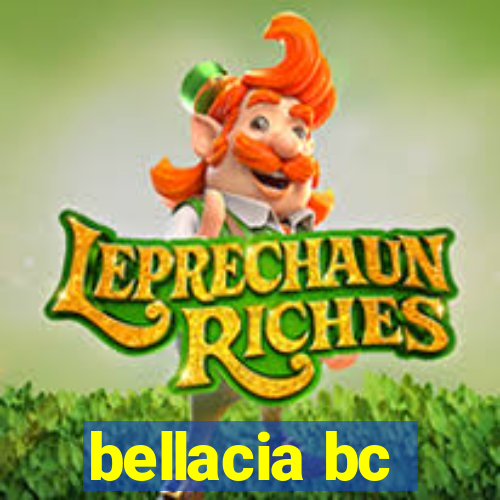 bellacia bc